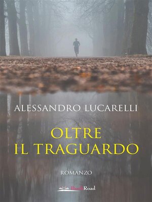 cover image of Oltre il traguardo